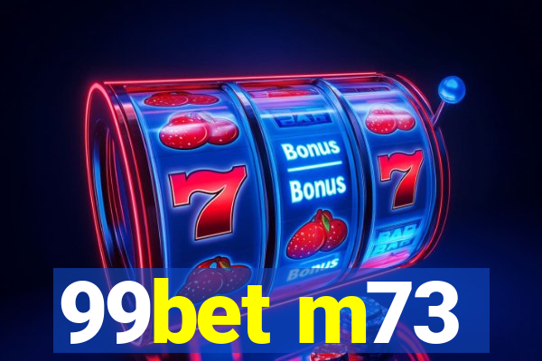 99bet m73
